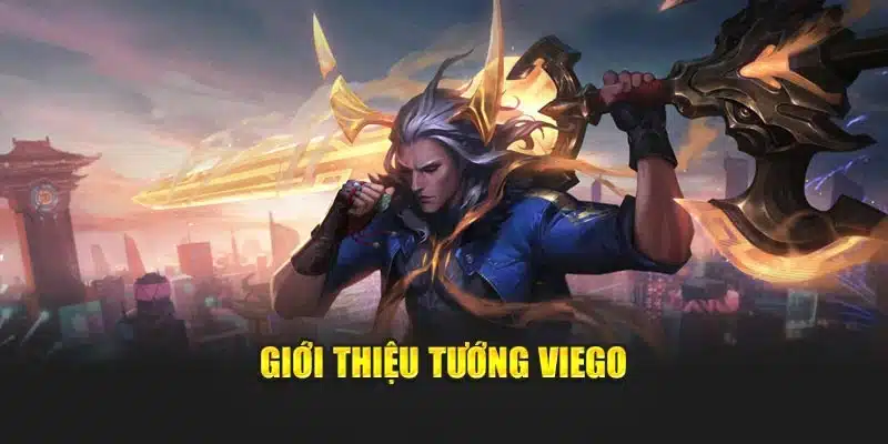 Giới thiệu tướng Viego