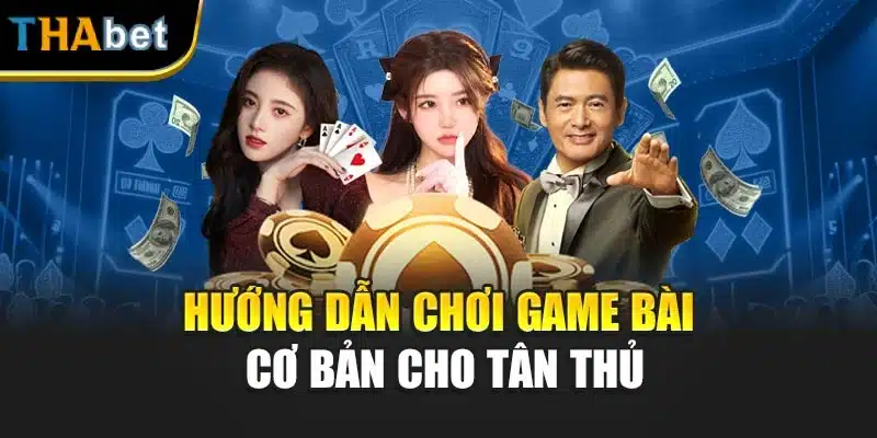 Hướng Dẫn Chơi Game Bài Thabet – Chiến Lược Hạn Chế Rủi Ro